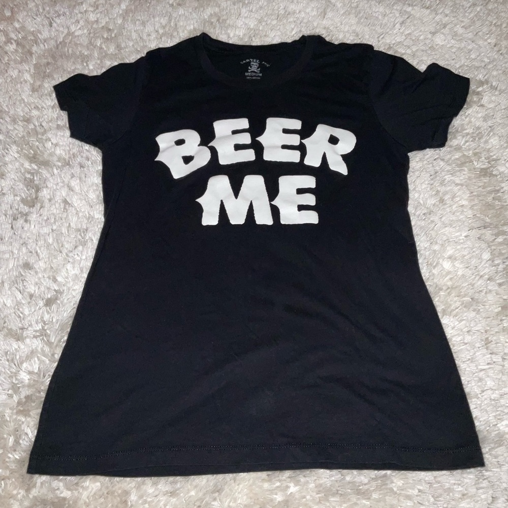 Cartel Ink Beer Me Shirt size M